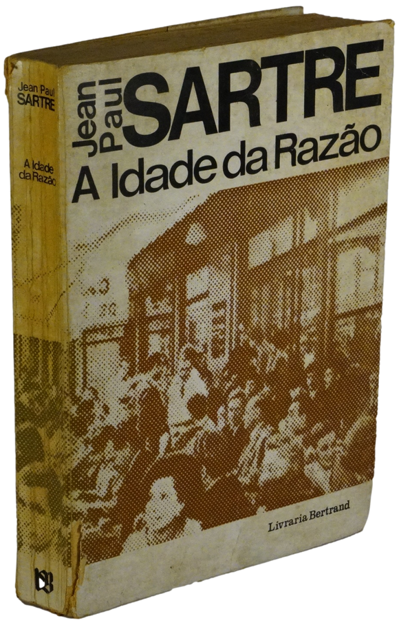 Idade da razão (A) — Sartre