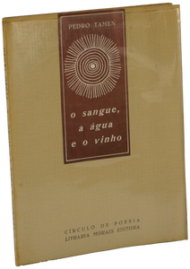 Sangue, a água e o vinho (O) — Pedro Tamen
