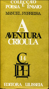 Aventura crioula (A) — Manuel Ferreira