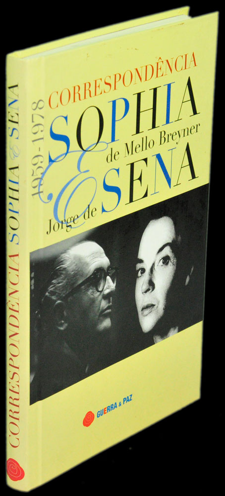CORRESPONDÊNCIA — SOPHIA DE MELLO BREYNER E JORGE DE SENA