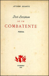 Post-scriptum de um combatente — Afonso Duarte