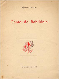 Canto de Babilónia — Afonso Duarte Livro ********************   