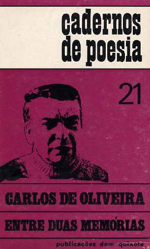 Entre duas memórias — Carlos de Oliveira