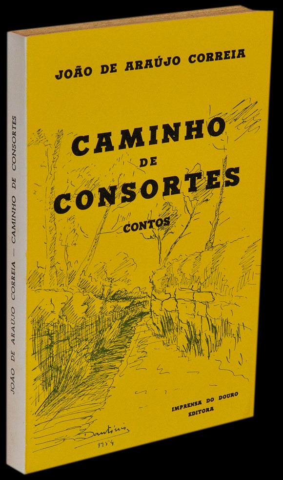 Caminho de consortes — João de Araújo Correia Livro Loja da In-Libris   