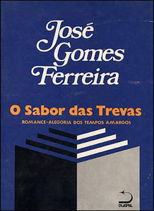 Cópia de Sabor das trevas (O) — José Gomes Ferreira