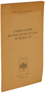 Medo da Peste em Viana da Foz do Lima no século XVI (O)