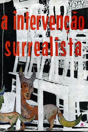 Intervenção surrealista (A) — Cesariny