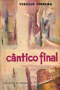 Cântico final — Vergílio Ferreira Livro Loja da In-Libris   