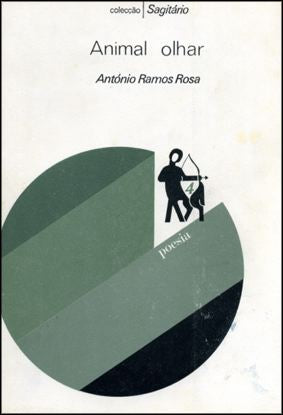 Animal olhar — Ramos Rosa