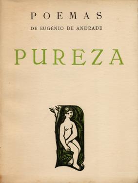 Pureza — Eugénio de Andrade