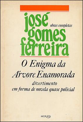 Enigma da árvore enamorada (O) — Gomes Ferreira