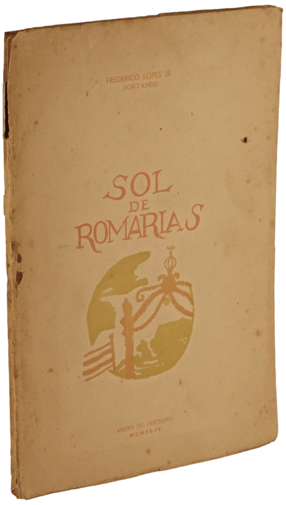 Sol de romarias — Frederico Lopes Jr.