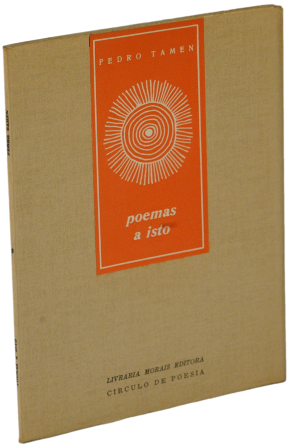 Poemas a isto — Pedro Tamen