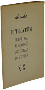 Ultimatum Futurista às Gerações Portuguesas do Século XX Livro Loja da In-Libris   