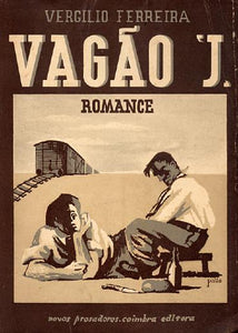 Vagão J — Vergílio Ferreira - 1ª edição