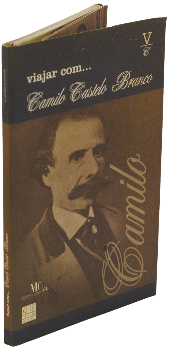 Viajar com... Camilo Castelo Branco