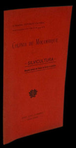 COLÓNIA DE MOÇAMBIQUE — SILVICULTURA - Loja da In-Libris
