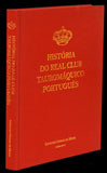HISTÓRIA DO REAL CLUB TAUROMÁQUICO PORTUGUÊS - Loja da In-Libris