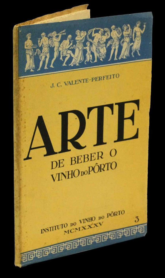 ARTE DE BEBER O VINHO DO PORTO Livro Loja da In-Libris   