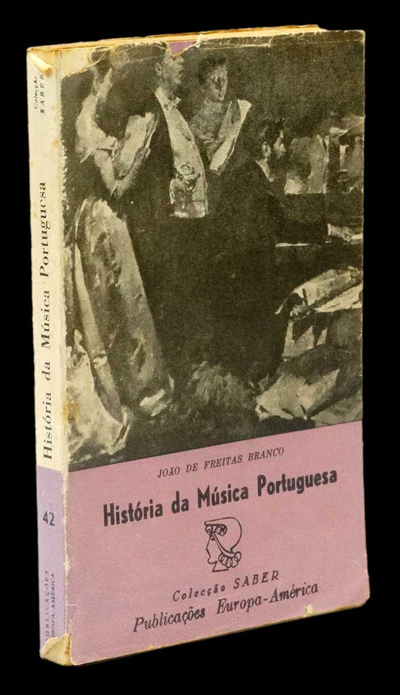 HISTÓRIA DA MÚSICA PORTUGUESA - Loja da In-Libris