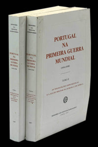 PORTUGAL NA PRIMEIRA GUERRA MUNDIAL (1914-1918) - Loja da In-Libris