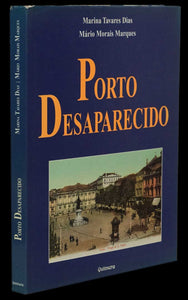 Porto Desaparecido Livro Loja da In-Libris   