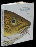 EPOPEIA DO BACALHAU (A) /CODFISH EPIC (THE) - Loja da In-Libris