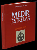 MEDIR ESTRELAS / MEASURING STARS - Loja da In-Libris