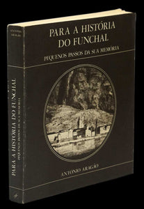 PARA A HISTÓRIA DO FUNCHAL Livro Loja da In-Libris   