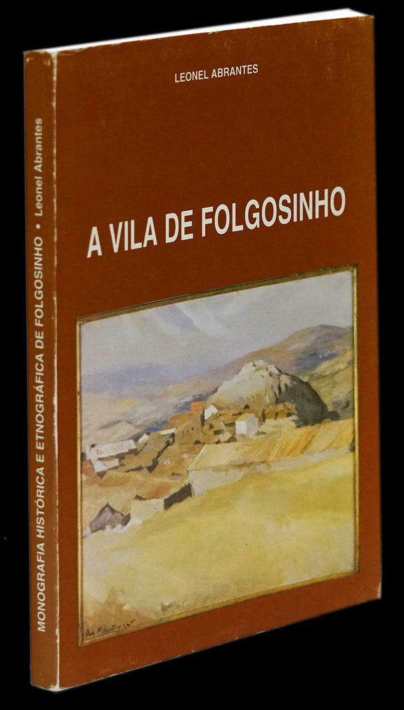 VILA DE FOLGOSINHO (A) - Loja da In-Libris