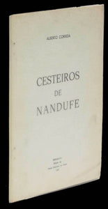 CESTEIROS DE NANDUFE - Loja da In-Libris