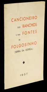 CANCIONEIRO DOS RANCHOS E DAS FONTES DE FOLGOSINHO - Loja da In-Libris