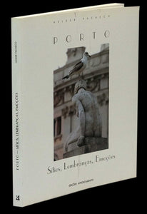 Porto - sítios, lembranças, emoções — Helder Pacheco Livro Loja da In-Libris   