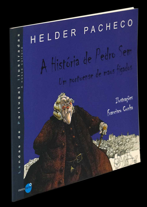 HISTÓRIA DE PEDRO SEM (A) - Loja da In-Libris