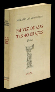 Em vez de asas tenho braços Livro Loja da In-Libris   