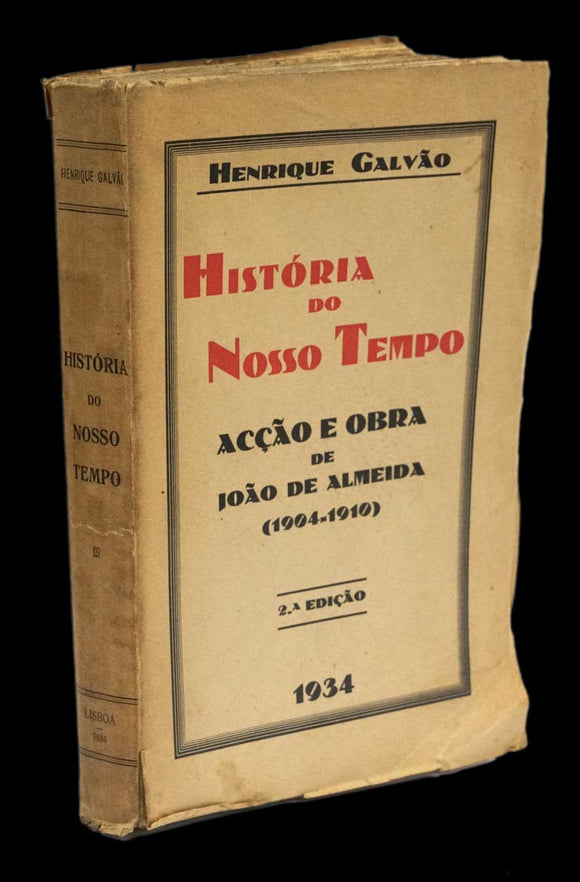 HISTÓRIA DO NOSSO TEMPO - Loja da In-Libris