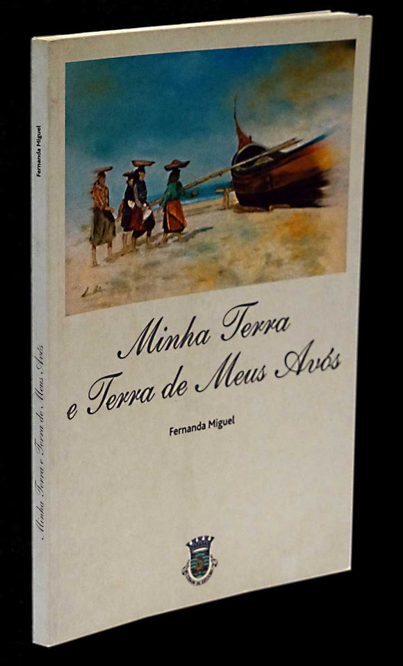 MINHA TERRA E TERRA DE MEUS AVÓS - Loja da In-Libris