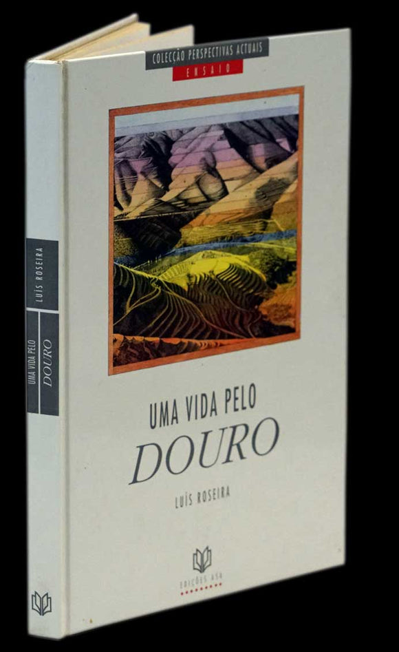 UMA VIDA PELO DOURO - Loja da In-Libris