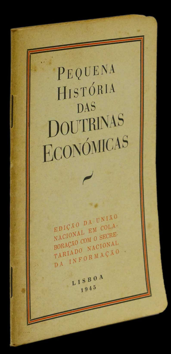 PEQUENA HISTÓRIA DAS DOUTRINAS ECONÓMICAS - Loja da In-Libris