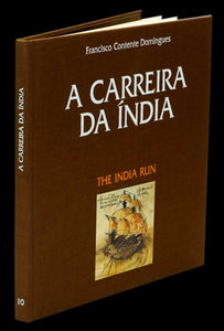 CARREIRA DA ÍNDIA (A) / INDIA RUN (THE) - Loja da In-Libris