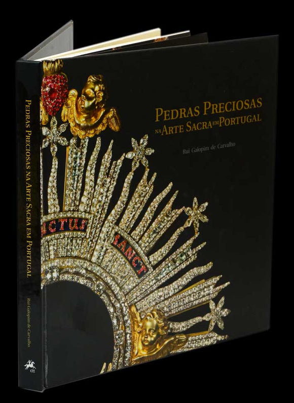 PEDRAS PRECIOSAS NA ARTE SACRA EM PORTUGAL - Loja da In-Libris