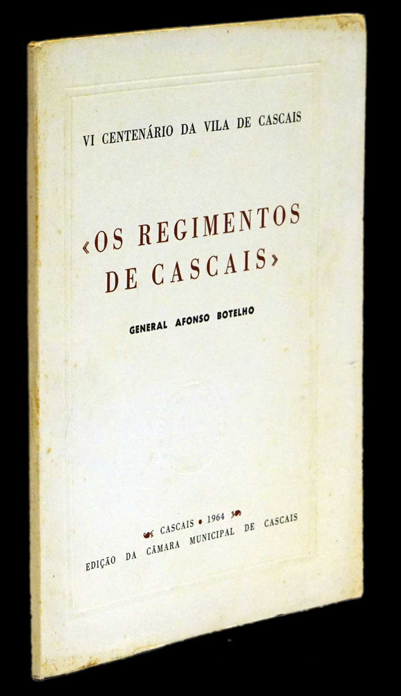 REGIMENTOS DE CASCAIS (OS) - Loja da In-Libris