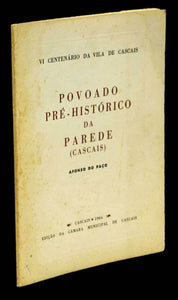 POVOADO PRÉ-HISTÓRICO DA PAREDE (Cascais) Livro Loja da In-Libris   