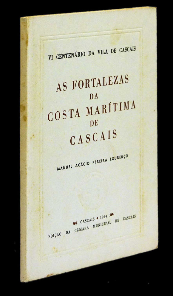 FORTALEZAS DA COSTA MARÍTIMA DE CASCAIS (AS) Livro Loja da In-Libris   