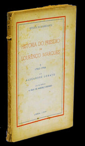 História do presídio de Lourenço Marques —  I — 1782-1786 - Loja da In-Libris