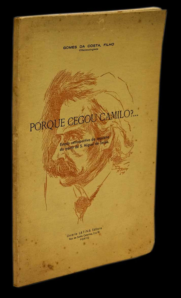 Porque cegou Camilo - Loja da In-Libris