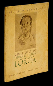 Vida e obra de Federico Garcia Lorca - Joaquim Namorado - Loja da In-Libris