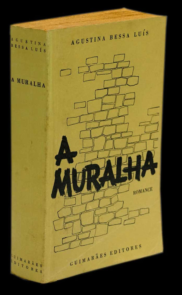 Muralha (A) — Agustina Bessa Luís Livro Loja da In-Libris   