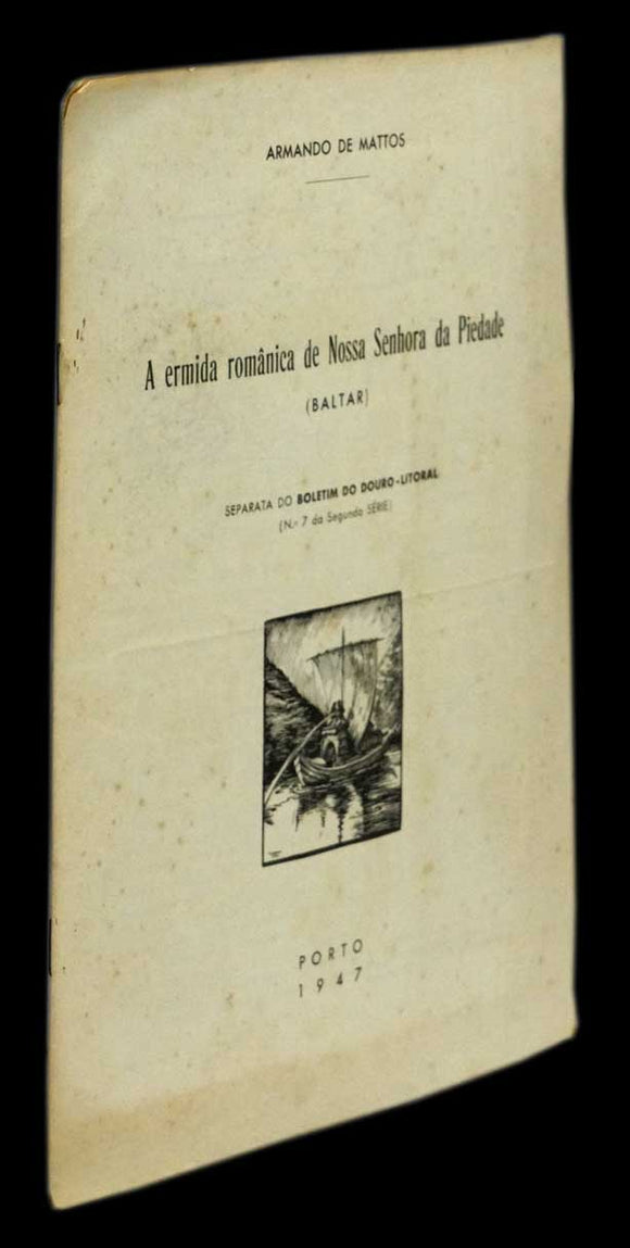 ERMIDA ROMÂNICA DE NOSSA SENHORA DA PIEDADE (BALTAR) - Loja da In-Libris