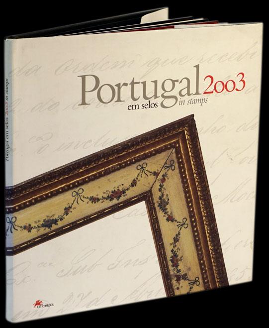 PORTUGAL EM SELOS 2003 /PORTUGAL IN STAMPS 2003 - Loja da In-Libris